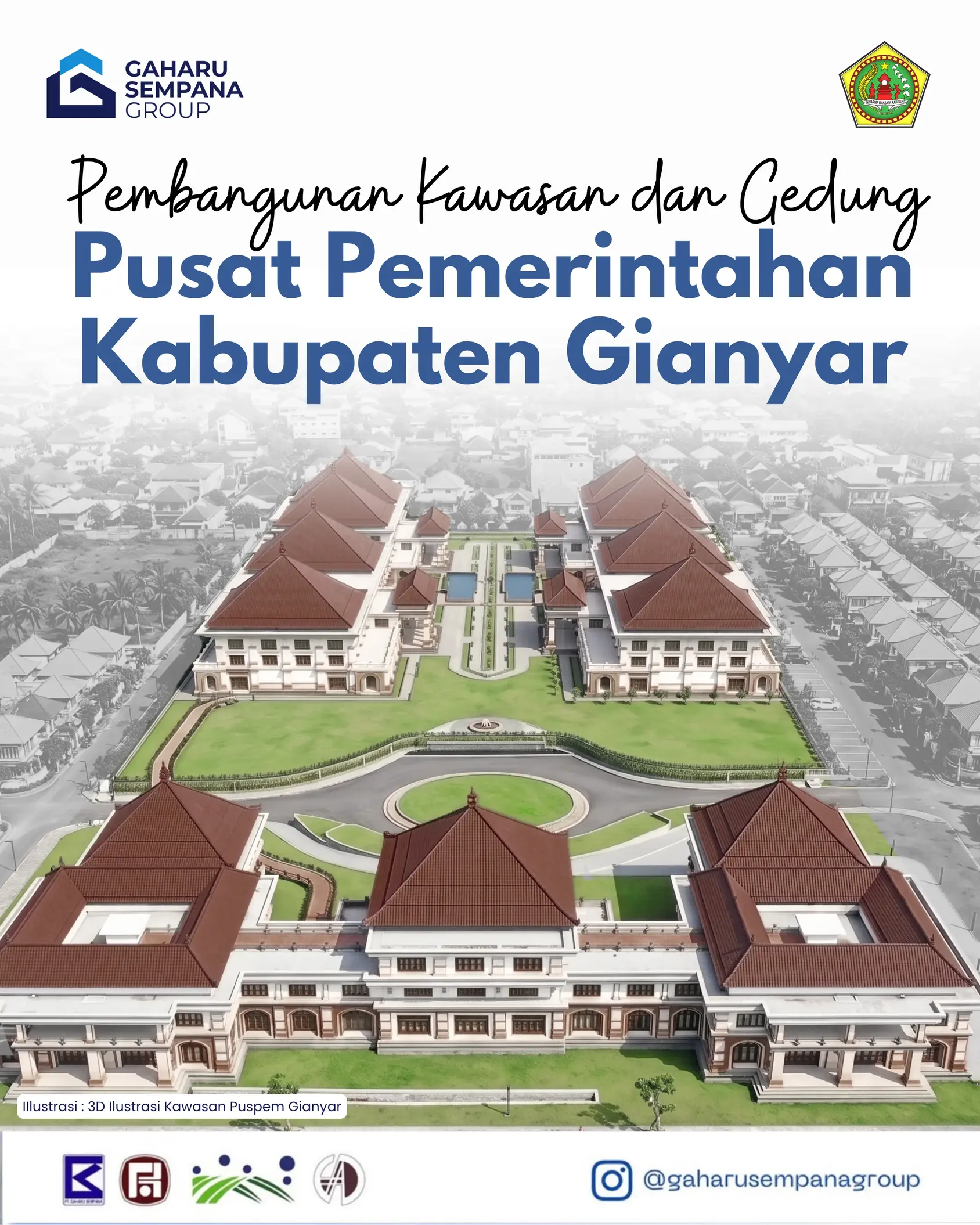 Pembangunan Kawasan dan Gedung Pusat Pemerintahan Kabupaten gainyar
